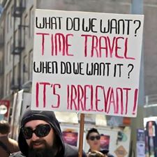we want time travel (credit viral internet pictures)