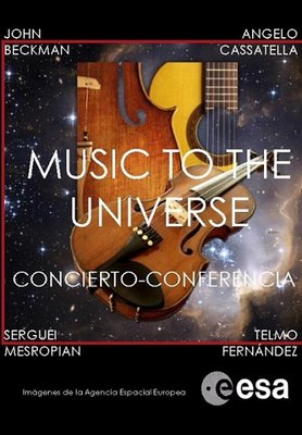 Concert about sounds in the Universe, Madrid, 2009 (source : http://www.portalciencia.net/concierto.html )